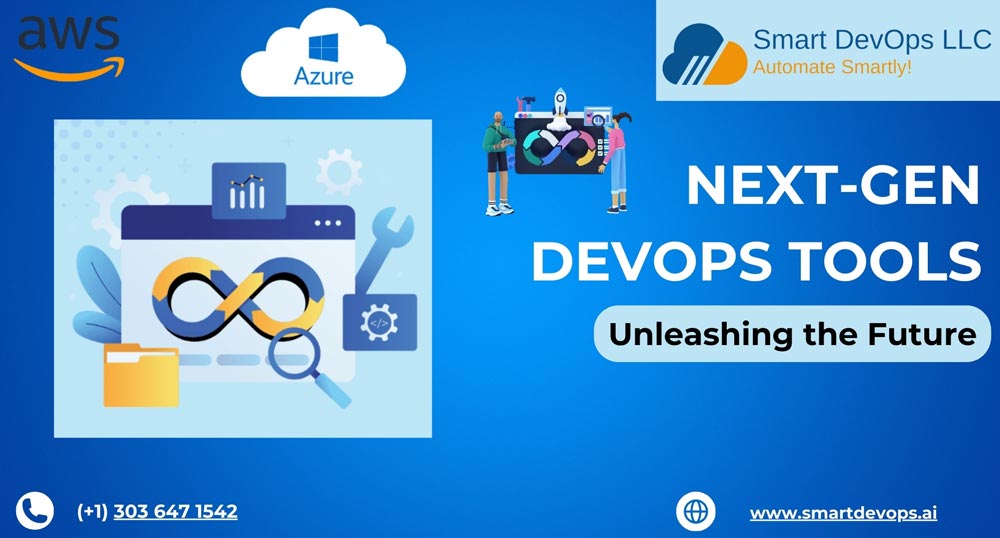 Unleashing The Future: A Deep Dive Into Next-Gen DevOps Tools - Smart ...